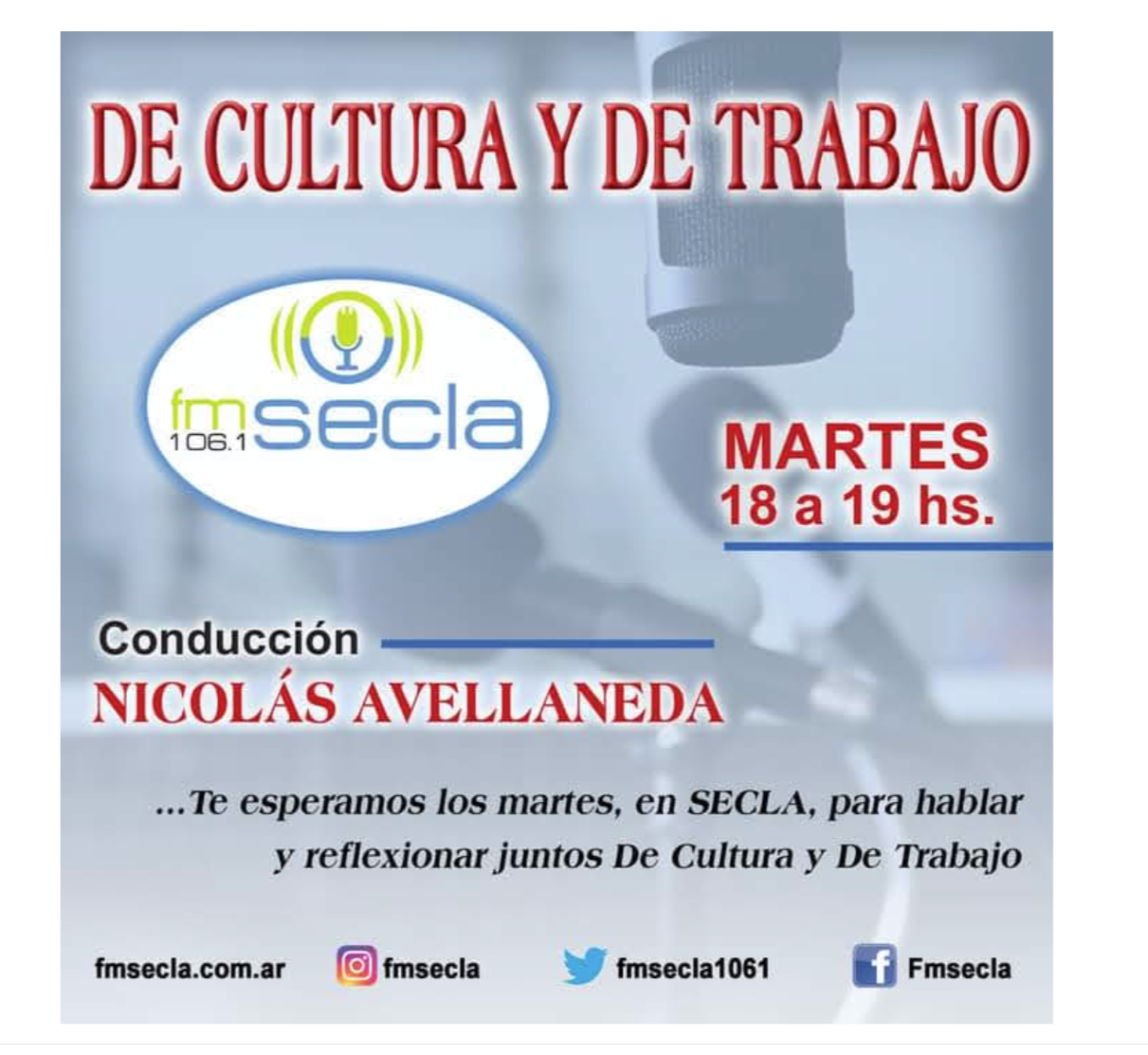 De Cultura y de Trabajo, FM SECLA 106.1, con Nicolás Avellaneda